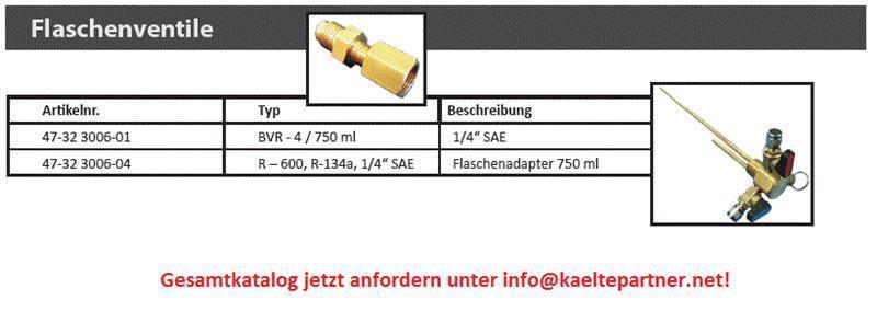 Flaschenventil für R600a, R290, BVR-4, 750 ml, 1/4" SAE